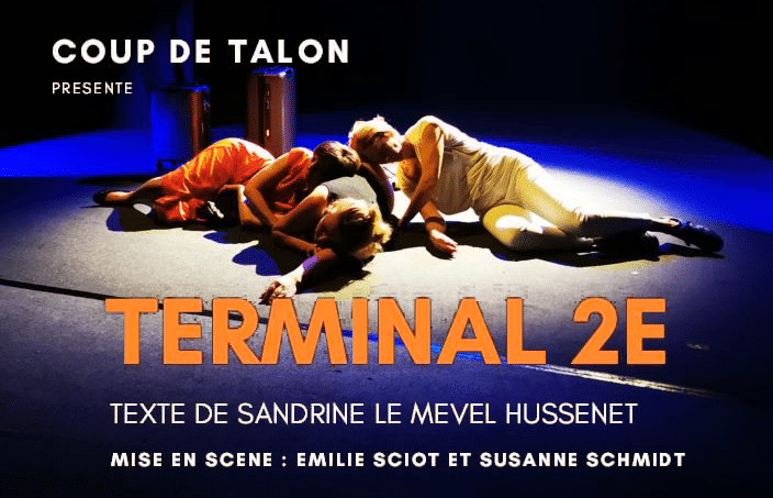 Terminal E2 - Jeudi 26  mai à 22h30 Lieu : Théâtre de la Rochette à Josselin dans le cadre du festival