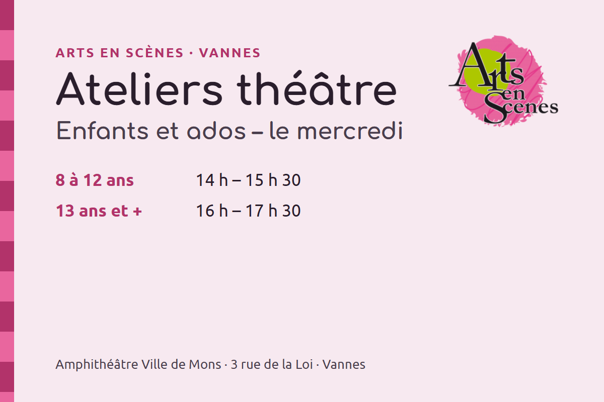 Ateliers théâtre enfants et ados : le mercredi après-midi